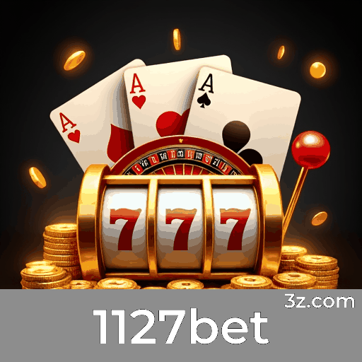 1127bet: Seu Cassino Online Premiado!